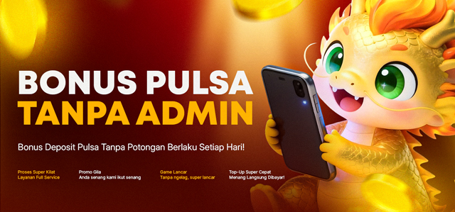 DEPOSIT PULSA TANPA POTONGAN