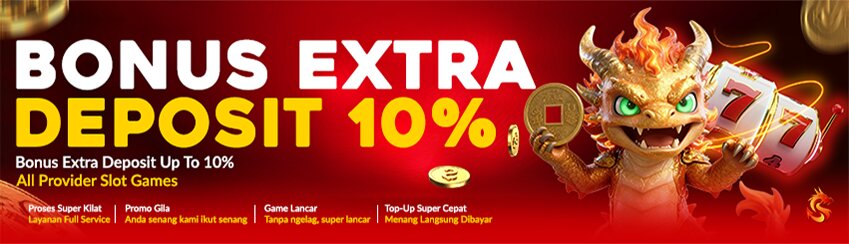 BONUS EXTRA DEPO 10%